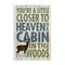 Stupell Industries Closer to Heaven in a Cabin Wall Plaque Art